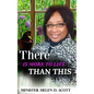 There Is More To Life Than This - Paperback