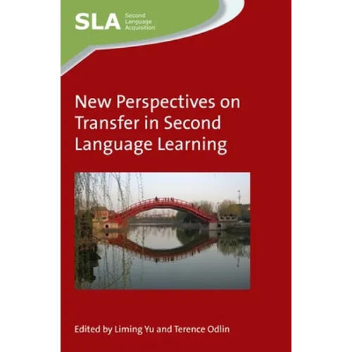 New Perspectives on Transfer in Second Language Learning - Paperback