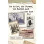 The Artist, the Farmer, the Hunter, and the Good Guy - Hardcover