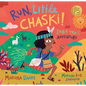 Run, Little Chaski! - Paperback