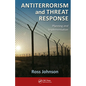 Antiterrorism and Threat Response: Planning and Implementation - Paperback
