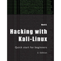 Hacking with Kali-Linux: Quick start for beginners - Paperback