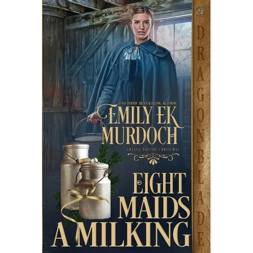 Eight Maids a Milking - Paperback