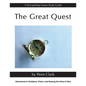 The Great Quest: Adventures in Guidance, Vision, and Hearing the Voice of God - Paperback