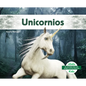 Unicornios (Unicorns) - Library Binding