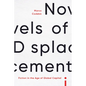 Novels of Displacement: Fiction in the Age of Global Capital - Hardcover