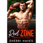 Red Zone: A Steamy Adult Contemporary Sports Romance - Paperback