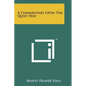 A Commentary Upon the Quiet Way - Paperback
