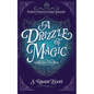 A Drizzle of Magic: A Cozy Fantasy Mystery - Paperback