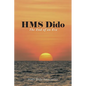 HMS Dido: The End of an Era - Paperback
