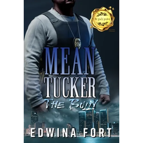 Mean Tucker: the Bully - Paperback