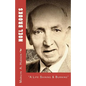 Noel Brooks: A Life Shining and Burning, 1914-2006 - Paperback