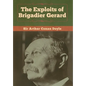 The Exploits of Brigadier Gerard - Hardcover