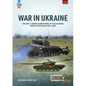 War in Ukraine - Volume 3: Armed Formations of the Luhansk People's Republic 2014-2022 - Paperback