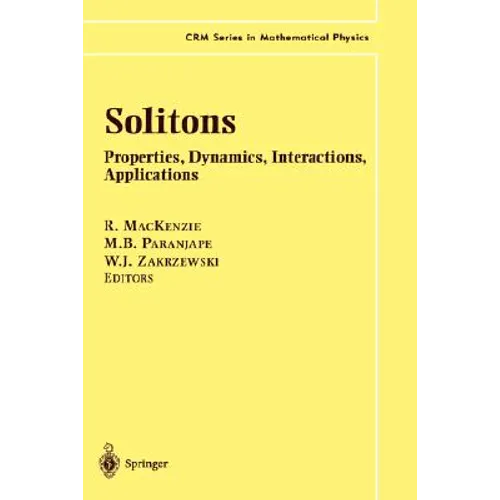 Solitons: Properties, Dynamics, Interactions, Applications - Hardcover