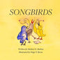 Songbirds - Paperback