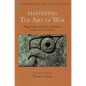 Mastering the Art of War: Commentaries on Sun Tzu's Classic - Paperback