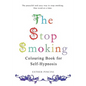 The Stop Smoking Colouring Book for Self-Hypnosis - Paperback