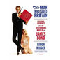 The Man Who Saved Britain: A Personal Journey Into the Disturbing World of James Bond - Paperback