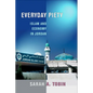 Everyday Piety: Islam and Economy in Jordan - Paperback