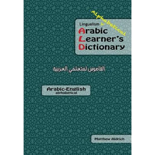 Lingualism Alphabetical Arabic Learner's Dictionary: Arabic-English - Paperback