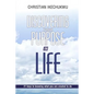 Discovering Your Purpose In Life: 21 Keys to knowing what you were created to do - Paperback