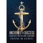 Anchored to Success: Strategies for Effective Leadership - Hardcover