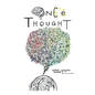 Once One's Thought - Paperback