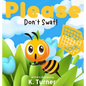 Please Don't Swat! - Hardcover