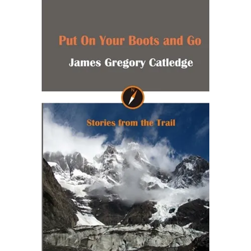Put On Your Boots and Go - Paperback