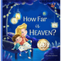 How Far Is Heaven? - Hardcover