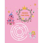 Mazes for Kids: Maze Activity Book for girls 96 Fun First Mazes for Kids 4-6, 6-8 year olds Maze Activity Workbook for Children - Paperback