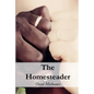 The Homesteader - Paperback