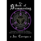 The Book of Summoning - Paperback