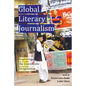 Global Literary Journalism: Exploring the Journalistic Imagination - Paperback