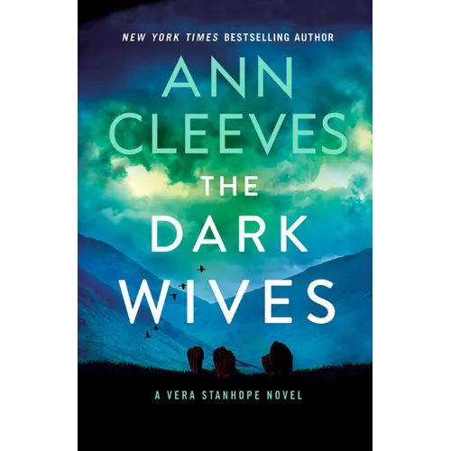 The Dark Wives: A Vera Stanhope Novel - Library Binding
