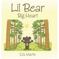 Lil Bear: Big Heart - Hardcover