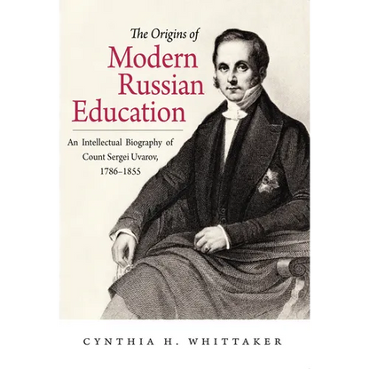 The Origins of Modern Russian Education - Paperback