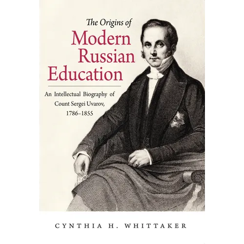 The Origins of Modern Russian Education - Paperback