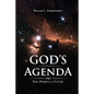God's Agenda: Past, Present, and Future - Paperback