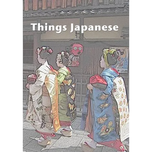 Things Japanese: A collection of short stories - Paperback
