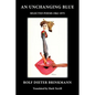 An Unchanging Blue: Selected Poems 1962-1975 - Paperback