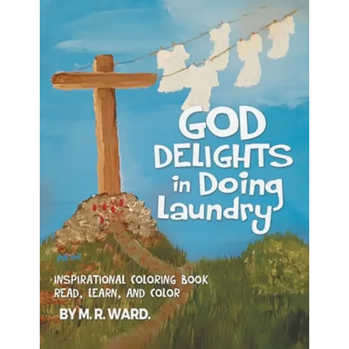 God Delights in Doing Laundry - Paperback