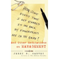 How Come Every Time I Get Stabbed in the Back My Fingerprints Are on the Knife?: And Other Meditations on Management - Hardcover