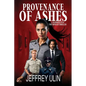 Provenance of Ashes: A Married into the Mossad Thriller - Paperback
