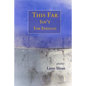 This Far Isn't Far Enough: Stories - Paperback