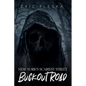 New York's Scariest Street - Buckout Road - Paperback
