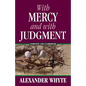 With Mercy and With Judgment - Paperback