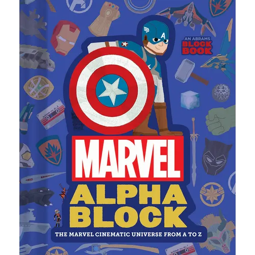 Marvel Alphablock (an Abrams Block Book): The Marvel Cinematic Universe from A to Z - Board Book