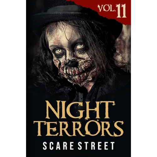 Night Terrors Vol. 11: Short Horror Stories Anthology - Paperback